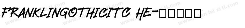 FranklinGothicITC He字体转换
